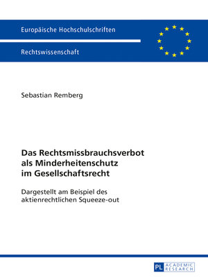 cover image of Das Rechtsmissbrauchsverbot als Minderheitenschutz im Gesellschaftsrecht